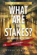 What Are the Stakes?: God Markers on the Land