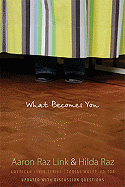 What Becomes You