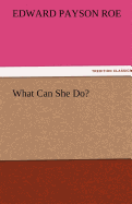 What Can She Do?
