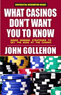 What Casinos Don't Want You to Know
