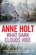 What Dark Clouds Hide