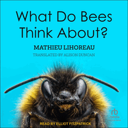 What Do Bees Think About?