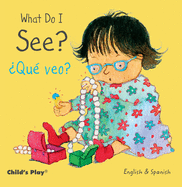 What Do I See? / ?Qu? Veo?