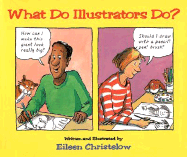 What Do Illustrators Do?