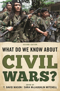 What Do We Know about Civil Wars?