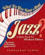 What Do You Know About Jazz? Knowledge Cards Deck