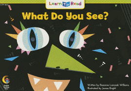 What Do You See?