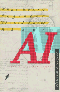What Every Engineer Should Know about Artificial Intelligence