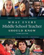 What Every Middle School Teacher Should Know, Third Edition