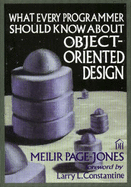 What Every Programmer Should Know about Object-Oriented Design