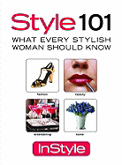 What Every Stylish Woman Should Know