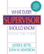 What Every Supervisor Should Know