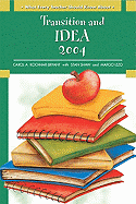 What Every Teacher Should Know About: Transition and IDEA 2004