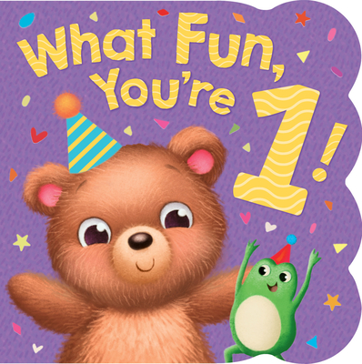 What Fun, You're 1! - Publishing, Kidsbooks (Editor), and Samuel, Janet (Illustrator)