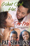 What God Has for Me