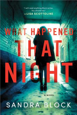 What Happened That Night - Block, Sandra