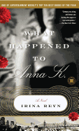 What Happened to Anna K.
