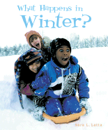 What Happens in Winter?