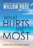What Hurts the Most