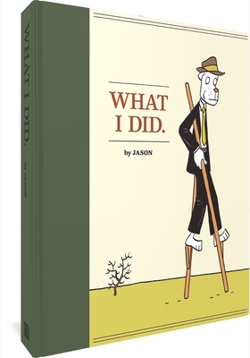 What I Did - Jason