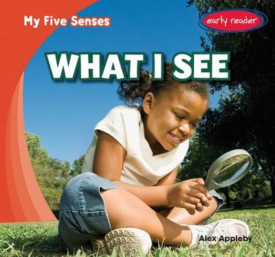 What I See - Appleby, Alex