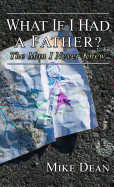 What If I Had a Father?