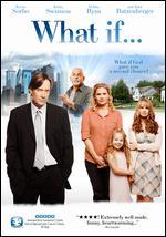 What If...