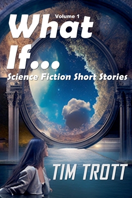 What If... - Trott, Tim