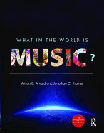 What in the World Is Music? - Enhanced E-Book & Print Book Pack