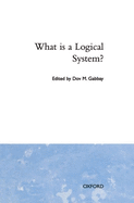 What Is a Logical System?