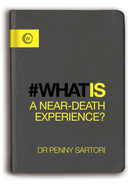 What Is a Near Death Experience?