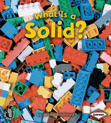 What is a Solid? - Boothroyd, Jennifer