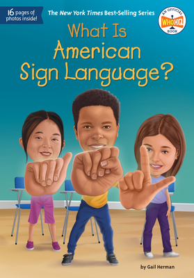 What Is American Sign Language? - Herman, Gail, and Who Hq