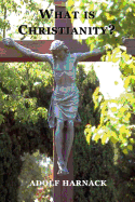 What Is Christianity?