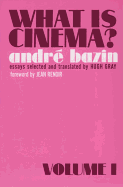 What Is Cinema? Volume I