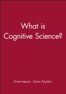 What Is Cognitive Science?