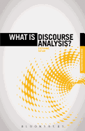 What Is Discourse Analysis?