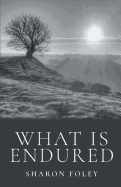What Is Endured