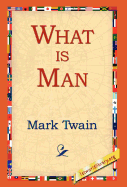 What Is Man?