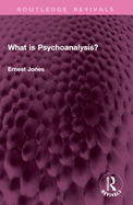 What Is Psychoanalysis?