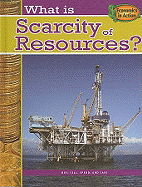 What Is Scarcity of Resources?
