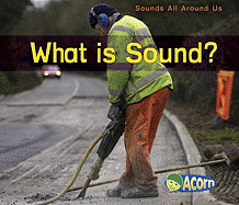 What Is Sound?