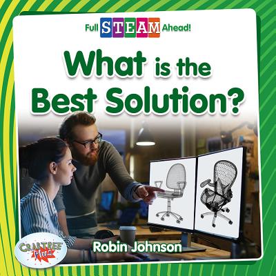 What Is the Best Solution? - Johnson, Robin