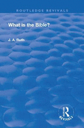 What Is the Bible?