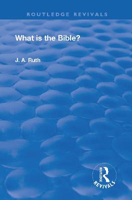 What is the Bible? - Ruth, J.A.
