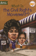 What Is the Civil Rights Movement?