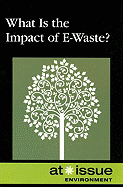 What Is the Impact of E-Waste?
