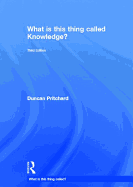 What Is This Thing Called Knowledge?