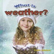 What Is Weather?