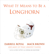What It Means to Be a Longhorn